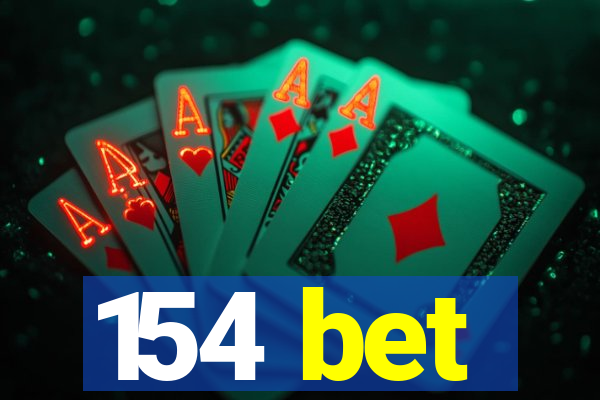 154 bet